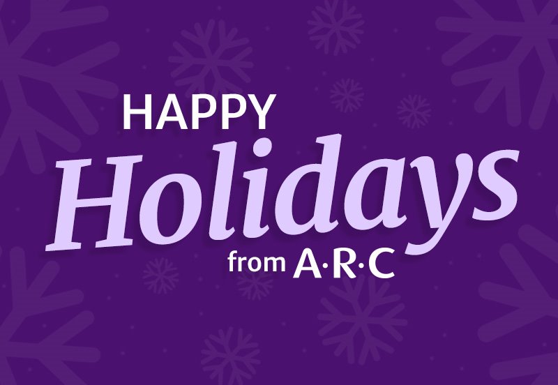 Happy Holidays from ARC