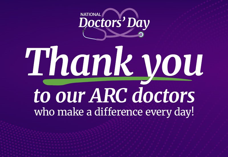 Purple National Doctors' Day image with the words 'Thank you to our ARC doctors who make a difference every day!'