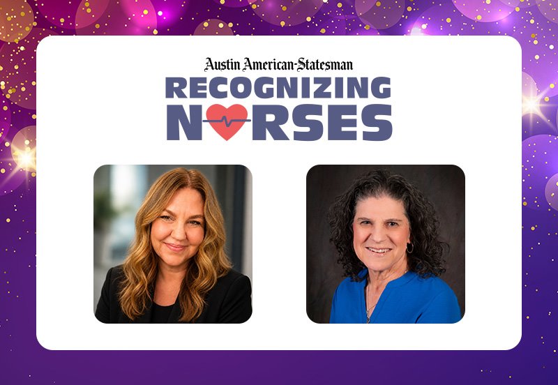 Image featuring Tamara Baker, MHA, BSN, RN, ARC Senior Clinic Operations Director, and Kathleen (Kathy) Kraft, APRN, MSN, FNP-C, Family Medicine and Associate Chief, Adult Primary Care Advanced Practice Clinicians (APCs), representing their award recognitions from the Austin American-Statesman Recognizing Nurses campaign