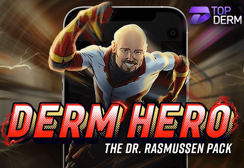 Derm Hero - Doctor Rasmussen